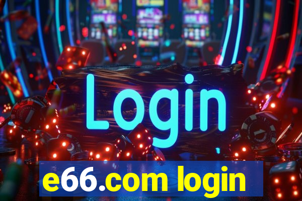 e66.com login